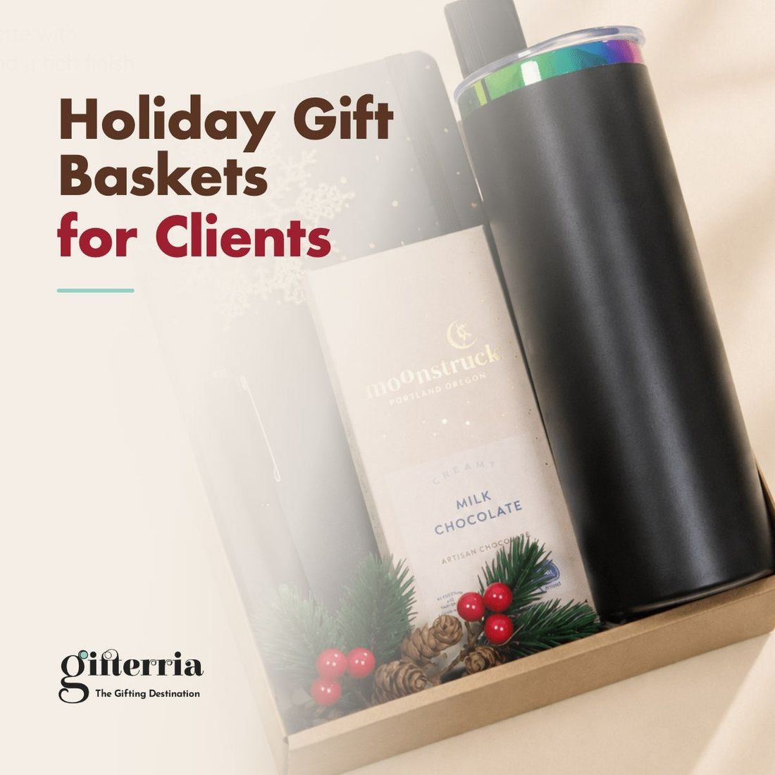 Holiday Gift Baskets for Clients: What to Send and When - Gifterria US
