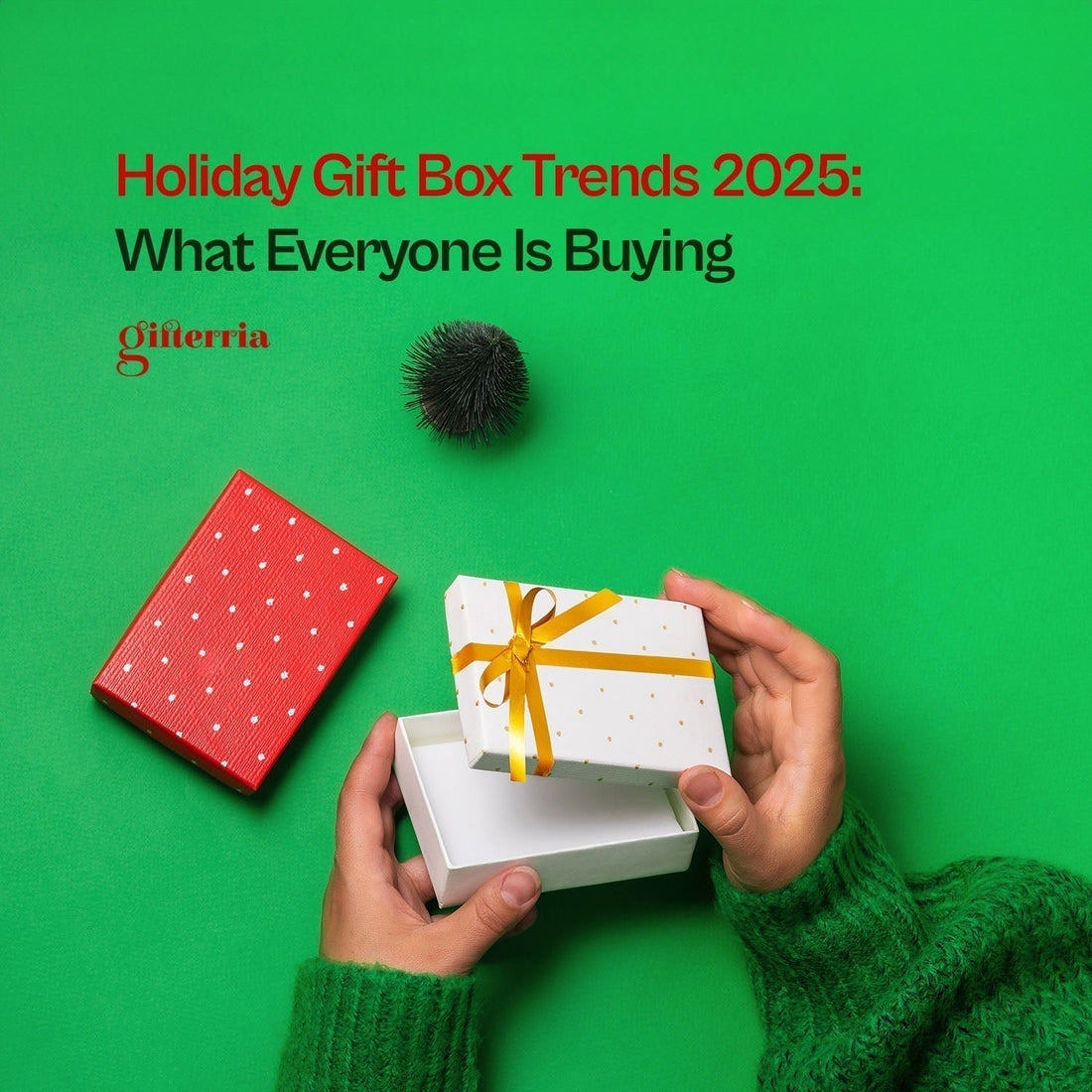 Holiday Gift Box Trends 2025: What Everyone Is Buying - Gifterria US