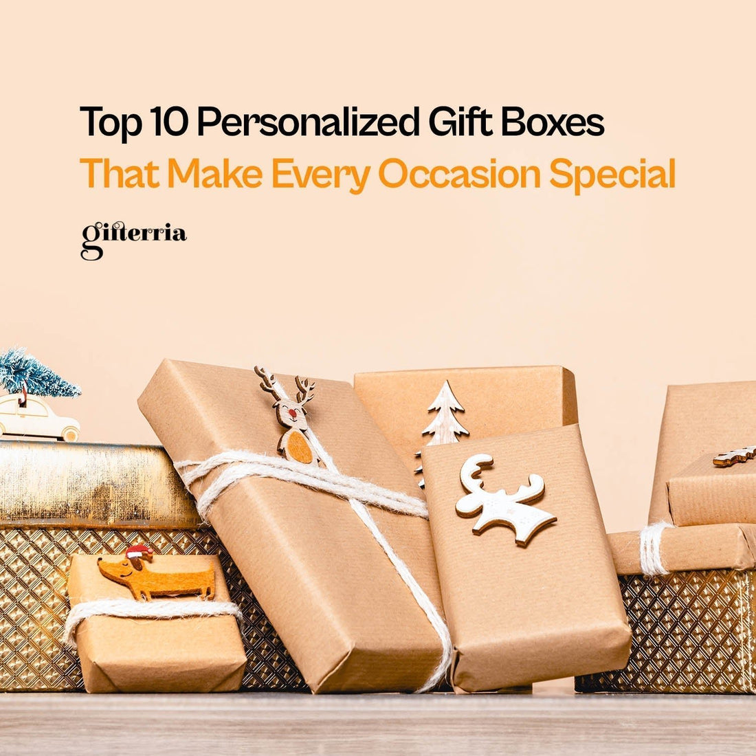Top 10 Personalized Gift Boxes That Make Every Occasion Special - Gifterria US
